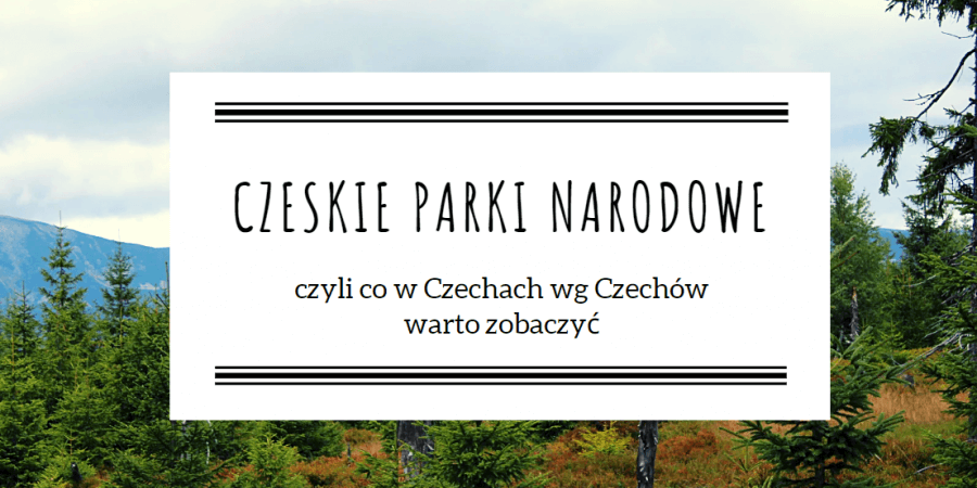 Czeskie parki narodowe