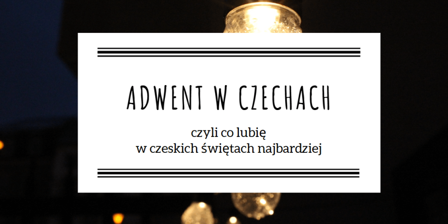 adwent w czechach