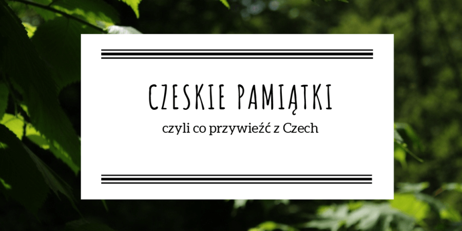 Czeskie pamiątki