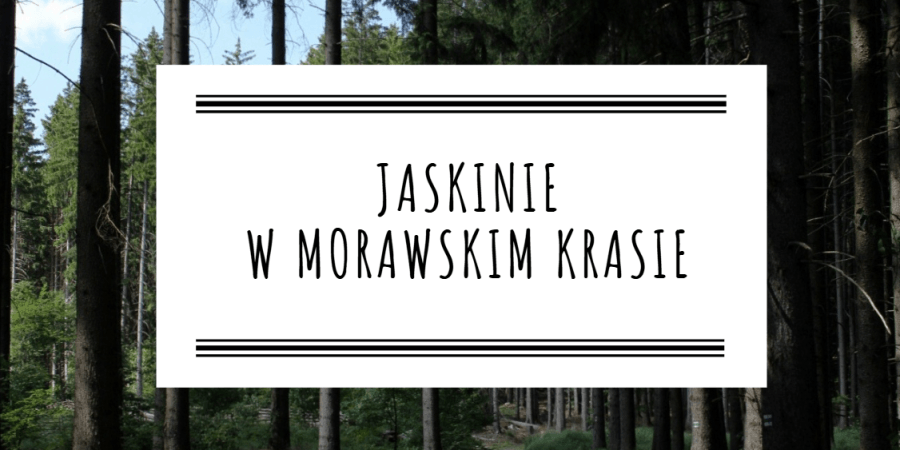 Jaskinie w Morawskim Krasie